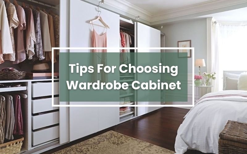 choosing wardrobe cabinet