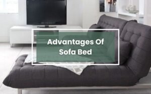 advantages of sofa bed